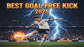 10 best free kicks of the year 2025 | part 10