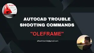 IMAGE CAN'T DELETE FROM AUTO CAD -TROUBLE SHOOTING COMMANDS- OLEFRAME