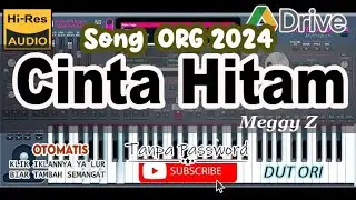 Set song ORG 2024 Cinta Hitam Gratis No PW