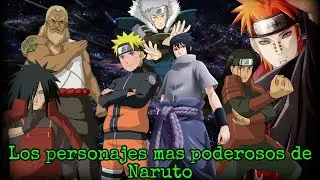 Los personajes mas poderosos de Naruto ⛔️Estops