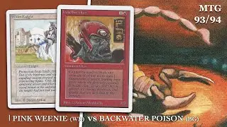 Pink Weenie kontra BG Poison | Old School Magic the Gathering (MTG) | 668