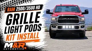 2019-2024 RAM 2500/3500 HD Grille Light Pods Install |  M&R Automotive