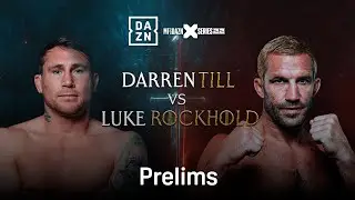 MISFITS & DAZN X SERIES 22: DARREN TILL VS. LUKE ROCKHOLD COUNTDOWN SHOW LIVESTREAM