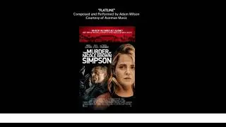 Flatline - Instrumental from The Murder Of Nicole Brown Simpson(2019 Film)