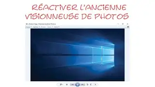 Comment r&eacute;activer l&rsquo;ancienne visionneuse de photos Windows 🖼️