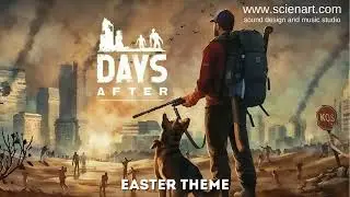 Scienart Media - Days After: Zombie Survival OST: Easter Theme