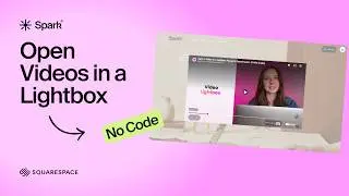 Open a Video in a Lightbox Popup in Squarespace (2-Min Guide)