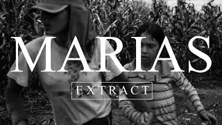 Marias (2017) - Extract