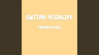 Guitar Highlife