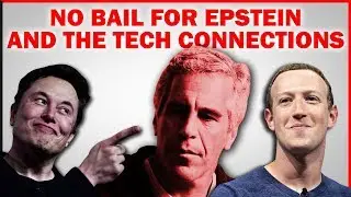Epstein DENIED BAIL And The New Tech Connections Revealed!