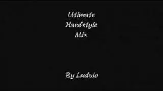 Ultimate Hardstyle Mix