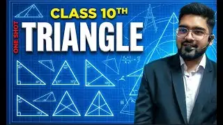 🚨Triangles ONE SHOT | Class 10 | Board Exam Special | Piyush Sir I Live