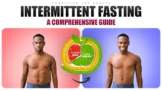 Intermittent Fasting: A Comprehensive Guide | Cognition 360 Health