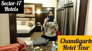 Hotel Tour Chandigarh- Sector 17 | Best Budget Hotels #chandigarh #hoteltour