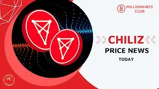 Chiliz CHZ Price News Today, Technical Analysis and Price Prediction