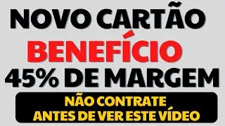 INSS - CART&Atilde;O BENEF&Iacute;CIO CONSIGNADO +5% DE MARGEM  - N&Atilde;O CONTRATE ANTES DE VER ESTE V&Iacute;DEO