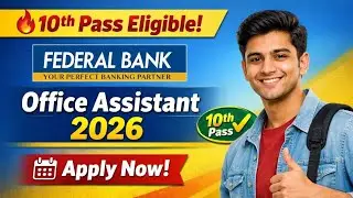 Federal Bank Bharti 2026 🔔 | 10th Pass Eligible 💥 | All India Job | Full Details
