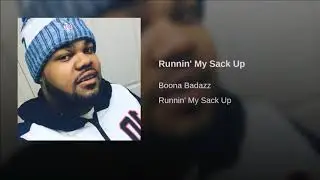 Boona Badazz - Runnin' Up My Sack (WSB Exclusive - Official Audio)