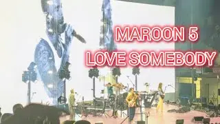 Maroon 5 - Love Somebody ( Live @ Climate Pledge Arena, Seattle, Washington, October, 2025 )