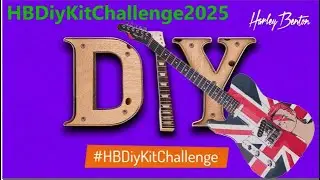 #HBDiyKitChallenge,  , Guitare David Bowie, Harley Benton DIY Kit Challenge 2025