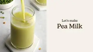 Pea Milk is About to Change the Game for Non Dairy Lovers