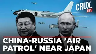 BREAKING LIVE | Joint China-Russia Bomber Patrol Sends Japanese, South Korean Jets Scrambling