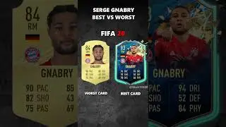 SERGE GNABRY BEST VS WORST CARD IN EVERY FIFA! (10-24) #eafc#gnabry #bayernmunich #germany