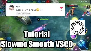 Tutorial Slowmo Smooth VSCO? Link Download Apk di Bio