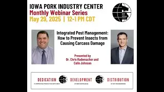 IPIC Webinar Series: Integrated Pest Management: How to Prevent Insects from Causing Carcass Damage
