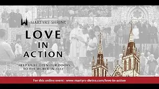 Love in Action: A Martyrs' Shrine Documentary Teaser