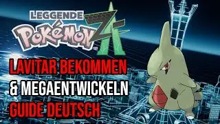 Pokemon Z-A | Lavitar, Pupitar & Despotar bekommen  - komplett Guide Deutsch | Megadespotar Stein
