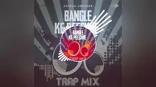 _BANGLE-KE-PEECHHE-(150-BPM)---H2O-BROTHERS- REMIX SONG #explore #view #viral #dj #bollywood