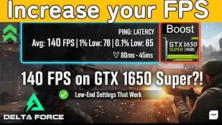 MAX FPS on a GTX 1650 Super? Yes! Delta Force Settings That Work 🔧