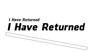 I have Returned [Paknot8]