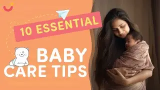 Essential Tips for Newborn Baby Hygiene | 10 Tips For Maintaining Hygiene With Babies and Toddlers