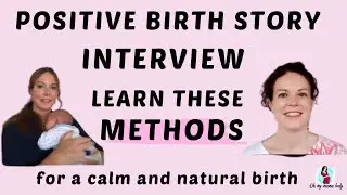 Avoid Panic in Labour || Learn Techniques for a Calm Labour and Delivery || Positive Labour Story