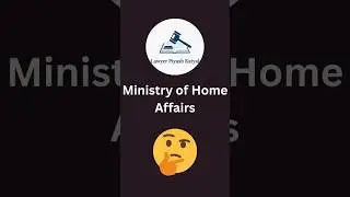 🏛️🏢 Ministry of Home Affairs #shorts