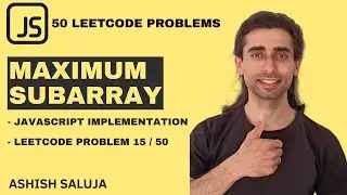 Maximum Subarray SOLVED! Kadane’s Algorithm Explained (Hindi + JS) 🤯 | 50 LeetCode Challenge (15)