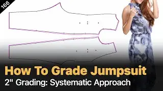 Grading Armhole Depth & Crotch Depth Together for a Seamless Jumpsuit [Pattern Making Tutorial]