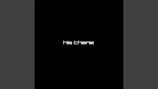 His Theme (Remix) (Remix)