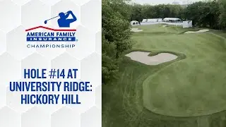 AmFam Championship at University Ridge: Hole #14 | American Family Insurance