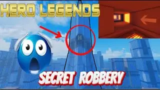 *NEW* Secret ROBBERY LOCATION in HERO LEGENDS (best robbery) roblox