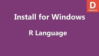 R Programming Install R on Windows