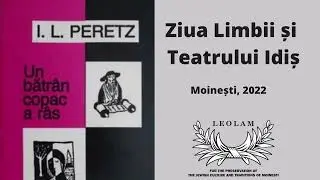 Ziua limbii şi teatrului idiş 2022 - Moinești