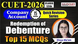 CUET 2026 | Accountancy | AccountancyRedemption of debenture ( 15 minutes revision questions )
