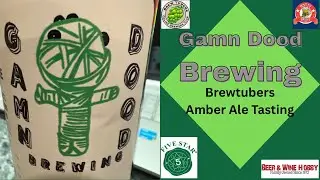 Brewtubers Amber Ale Tasting @gamndoodbrewing8636 