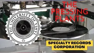 The Pressing Plants 101 (Episode 1: Specialty Records Corporation) - 10 White Hot Pressings!