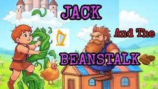 Honesty & Hardwork can lead to rewards ! JACK and the Beanstalk ! Bedtime moral story for kids ! 😃