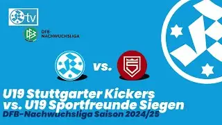 U19 Stuttgarter Kickers - U19 Sportfreunde Siegen Spielbericht DFB-Nachwuchsliga