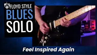 This One Blues Solo Gets You Back in the Game - With Tablature - Gilmour Style